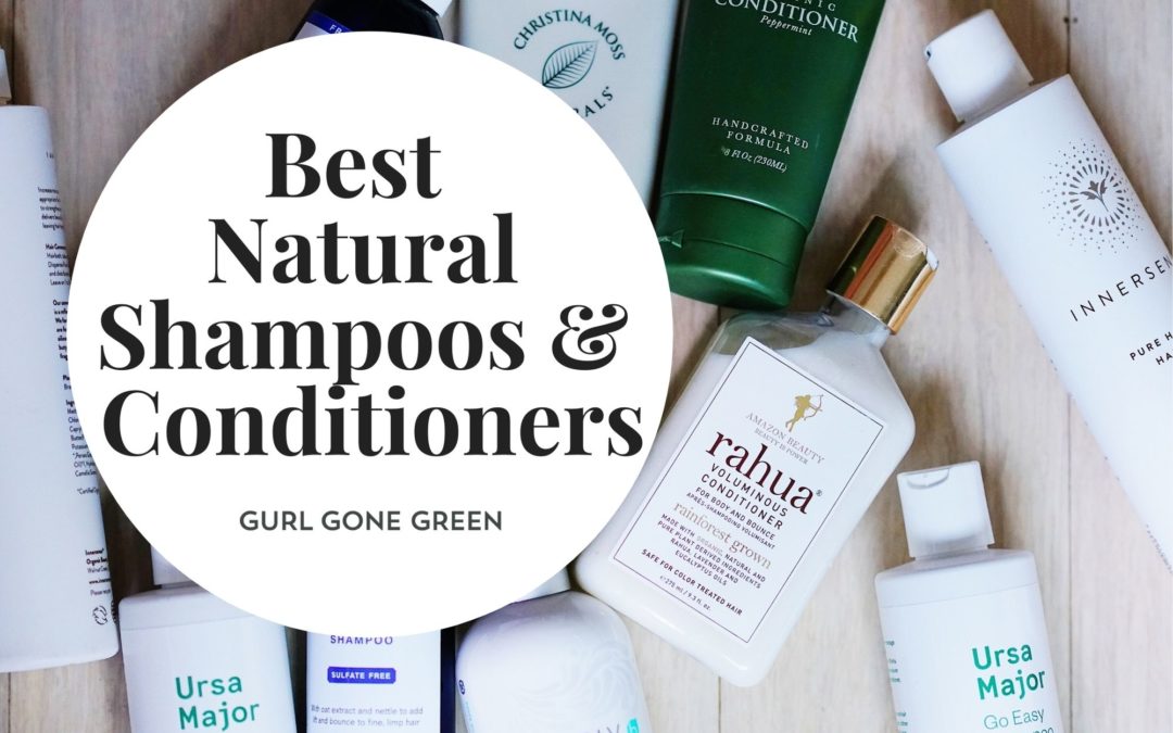 Best Natural Shampoo and Conditioners