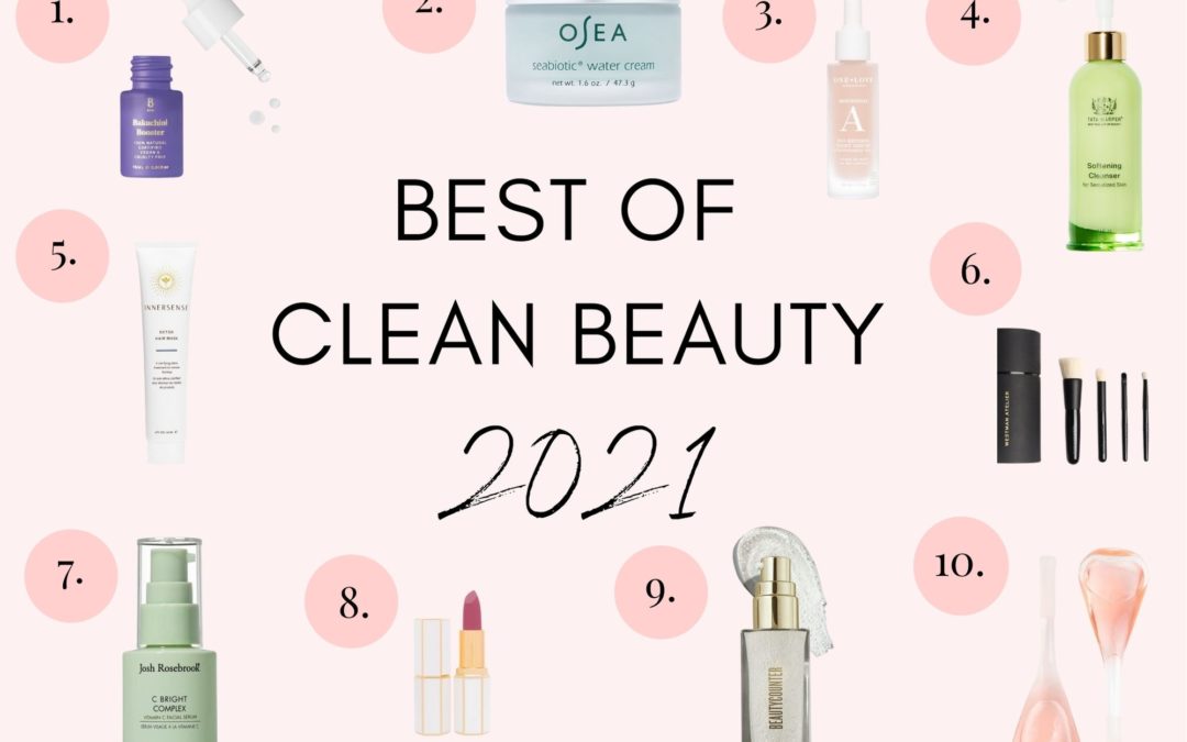 Best of Clean Beauty 2021