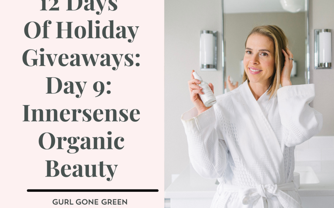 12 Days of Holiday Giveaways- Day #9 Innersense Organic Beauty
