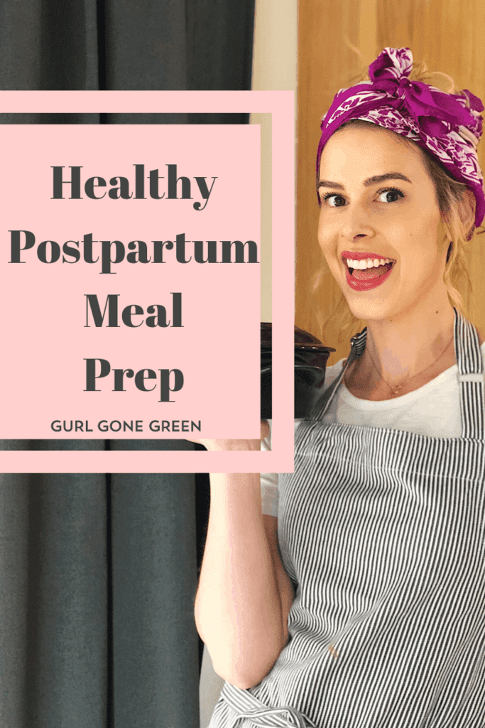 Healthy Postpartum Meal Prep