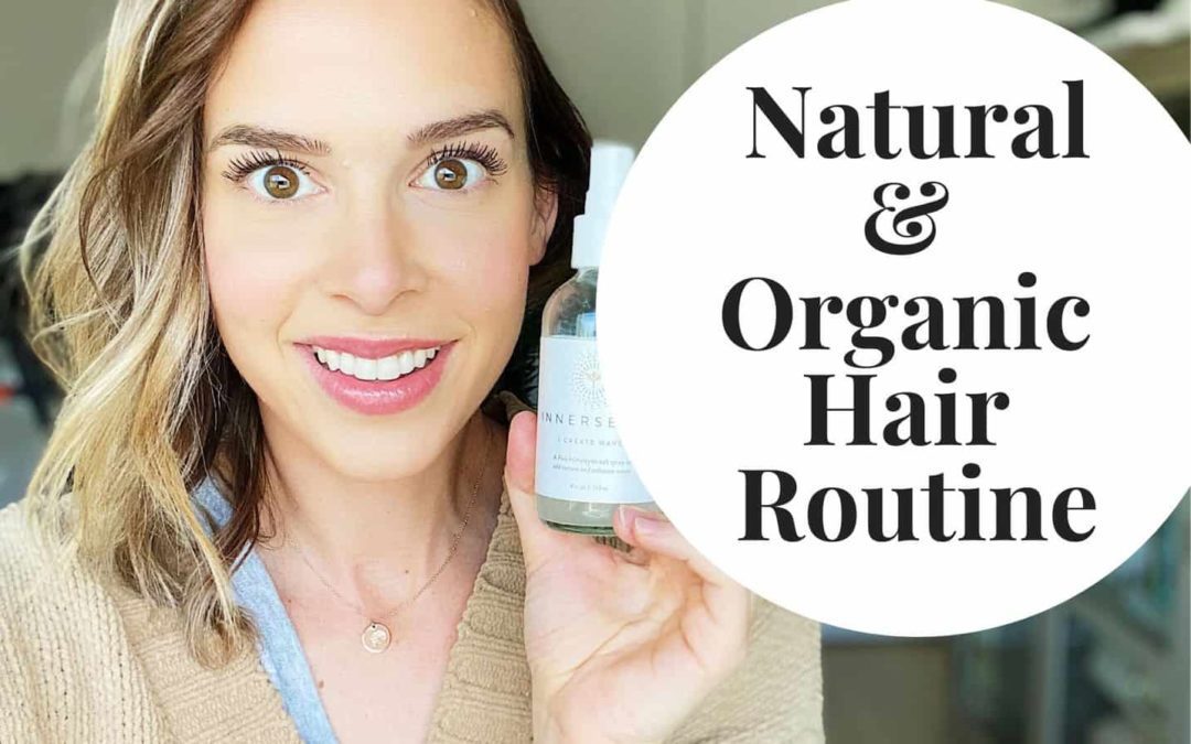 My Natural And Organic Hair Routine