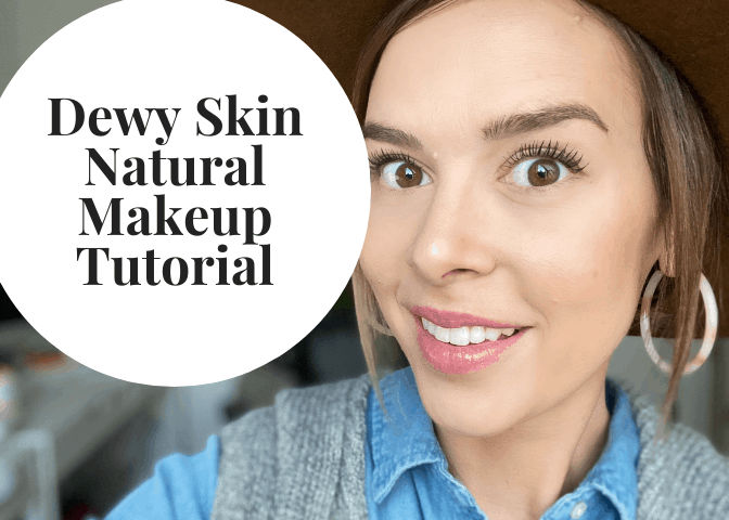 Natural Dewy Skin Makeup Tutorial