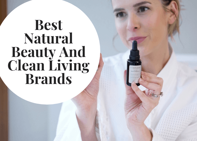 Best Natural Beauty And Clean Living Brands