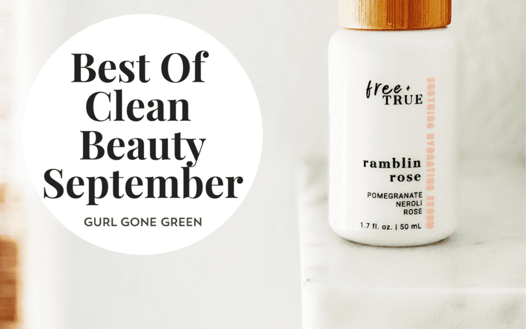 Best Of Clean Beauty September