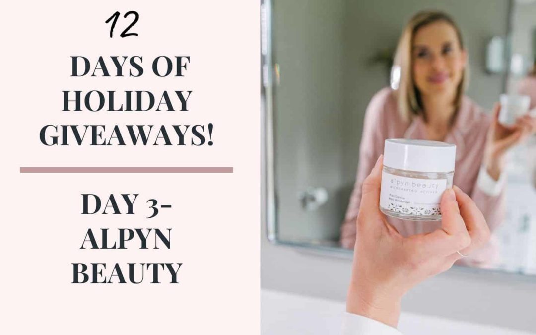 12 Days Of Holiday Giveaways- Day 3 Alpyn Beauty