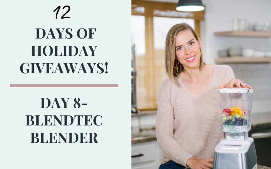 12 Days Of Holiday Giveaways- Day 8 Blendtec Blender