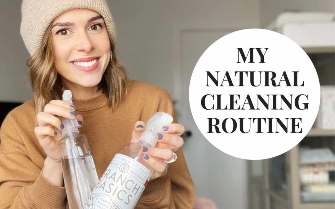 My Natural Cleaning Routine