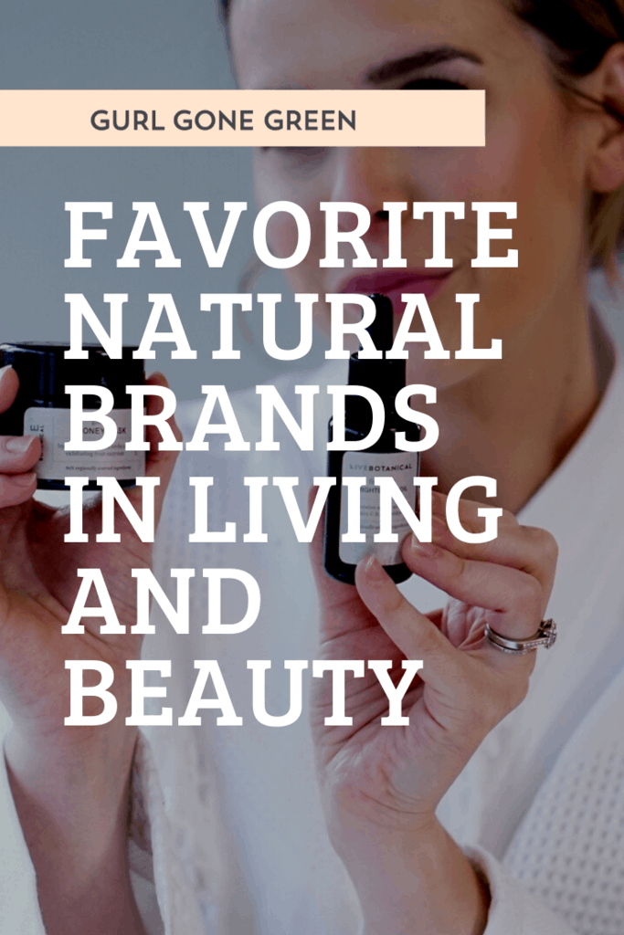Favorite Natural Brands 