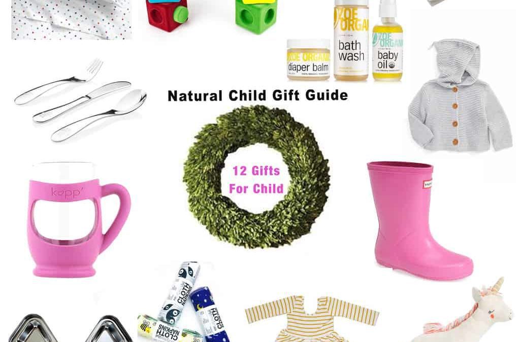 The Ultimate Natural Child Gift Guide